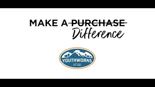 YouthWorks Store  Make A Purchase That Makes A Difference [upl. by Acirehs916]