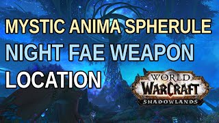 Mystic Anima Spherule  Night Fae Weapon Vendor Location [upl. by Tobi55]