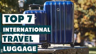 7 MustHave Luggage for Global Travelers [upl. by Shadow308]