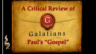 Galatians A Critical Review [upl. by Icrad568]