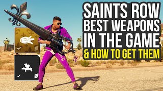 Saints Row Best Weapons amp How To Get Them Saints Row Reboot Best Weapons [upl. by Trevah]