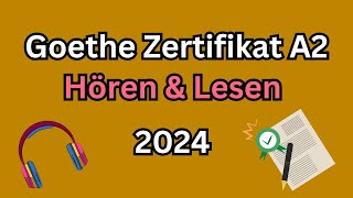 Goethe Zertifikat A2 Hören amp Lesen mit Lösungen am Ende jedes Abschnitts [upl. by Neenad]