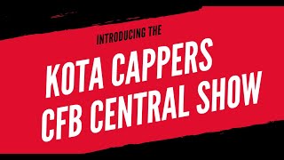 Kota Cappers  College Football Central Show Ep 16 BOWL SEASON [upl. by Rodablas58]