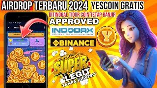 🚨YESCOIN AIRDROP GRATIS CARA CEPAT DAPAT BANYAK KOIN DI YESCOIN AIDROP [upl. by Ellingston755]