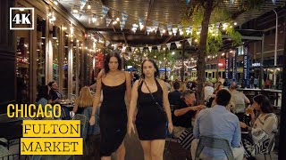 🍸CHICAGO🇺🇸 Fulton Market  Saturday Nightlife Walking Tour 4K 60fps [upl. by Spiegleman336]