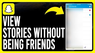 How to View Snapchat Stories Without Being Friends StepbyStep Process [upl. by Yaluz225]