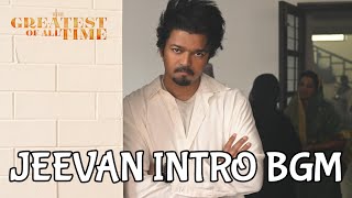 Goat  Jeevan Intro BGM  Thalapathy Vijay  Yuvan  Venkat Prabhu [upl. by Irwin]