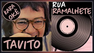 🎤 Rua Ramalhete  Tavito  Karaokê tv [upl. by Anauqed]