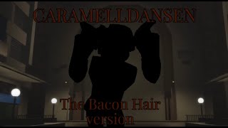 CARAMELLDANSEN  The Bacon Hair MV [upl. by Nethsa953]