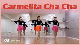 Carmelita Cha Cha  Line Dance  Beginner [upl. by Lianne194]