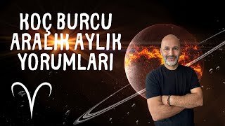 KOÇ BURCU ARALIK 2024 AYLIK YORUMLARI [upl. by Batish]