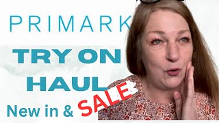 Primark Try On Haul Sale and New In Mid Size Over 50 [upl. by Yllom]