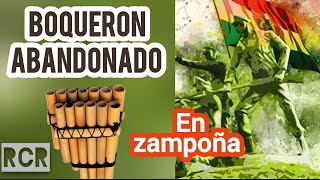 Boqueron Abandonado en ZAMPOÑA  Tutorial [upl. by Nylac]