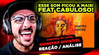 SOM PESADÍSSIMO Sabotage ft MC Hariel  Monstro Invisível Reação Análise [upl. by Jankey705]