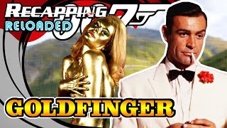 🆕️ Goldfinger 1964 Indepth ReReview PART 1  quotOverrated or masterpiecequot [upl. by Swann947]