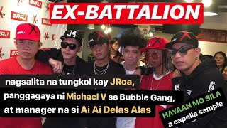 Ex Battalion nagsalita na tungkol kay JRoa panggagaya ni Michael V at nagsample ng Hayaan Mo Sila [upl. by Frendel]