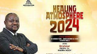 Dr Prophet Rhema Ngoy à HEALING ATMOSPHERE 2024 JOUR 3 [upl. by Nraa]