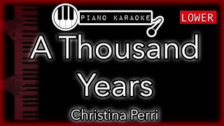 A Thousand Years LOWER 3  Christina Perri  Piano Karaoke Instrumental [upl. by Asiuqram]