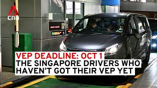 VEP deadline Oct 1 The Singapore drivers who havent got their VEP tag yet [upl. by Ximenez]