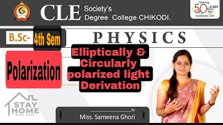 Elliptically and Circularly polarized light Derivation Bsc 4th sem [upl. by Courtund928]