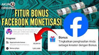 Bonus facebook monetisasi  penjelasan fitur bonus [upl. by Gabey]