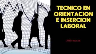 Tecnico en Orientacion Laboral [upl. by Talbot]