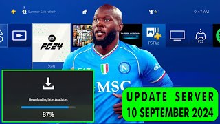 PS4 EA Sports FC 24 Last Update Server EA 10 September 2024 [upl. by Kolva]