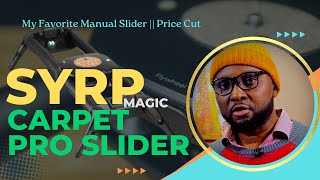 Unleash Your Cinematic Potential with the Syrp Magic Carpet Pro Slider [upl. by Enerehs]