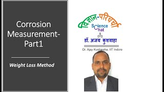 Corrosion Measurement1 Weight Loss Method [upl. by Omarr]