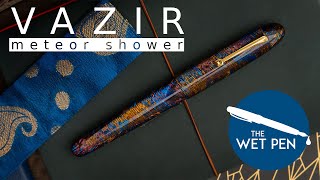 Vazir Meteor Shower  Indian Fountain Pen Review [upl. by Kerekes982]