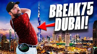 Break 75 is BACK  Dubai Special [upl. by Znieh45]