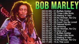 Bob Marley Greatest Hits Full Album  Bob Marley 20 Biggest Songs Of All Time [upl. by Lennad363]