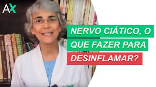 Nervo ciático o que fazer para desinflamar [upl. by Fenelia]