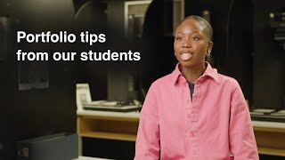 Portfolio advice Tips from our students [upl. by Carder]