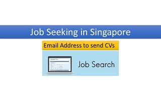 Email Address for Job Seeking in Singapore [upl. by Eetnahs]