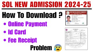 Du Sol Admission 202425  How To Download Id Card amp Fee Receipt  Download Problem  JK Study Stuff [upl. by Dann]