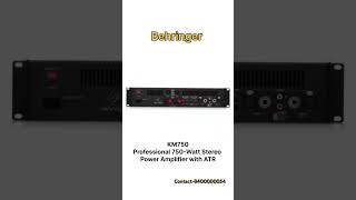 Behringer KM750 Professional 750Watt Stereo power amplifier with ATR youtubeshorts amplifier [upl. by Akapol]