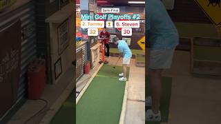 Hole 15 2 Tommy vs 6 Steven SemiFinals  Mini Golf Playoffs 2 minigolf [upl. by Amron]