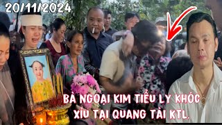 Trực TiếpquotNSUT KIM TIỂU LONGquotkhócquotBà Ngoại xỉu tại quang tài Kim Tiểu LyquotTrong Ngày Động Quangquot [upl. by Eelamme]