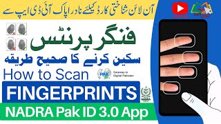 How to Scan Fingerprints for Online NADRA ID Card FRC NICOP  Pak ID 30 [upl. by Eldrid]