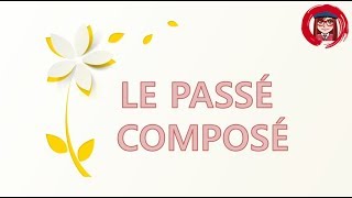 IMPARARE IL FRANCESE LE PASSÉ COMPOSÉ [upl. by Aneeuqahs308]