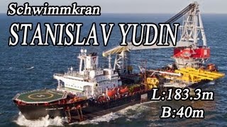 Schwimmkran Stanislav Yudin Offshore [upl. by Jarek]