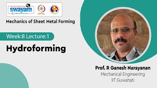 Lec 19 Hydroforming [upl. by Laughlin]