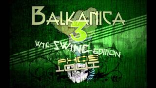 Phos Toni  Balkanica Vol 3 SwingEdition [upl. by Kapor]