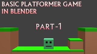 1 How to make platformer game in Blender  Blender game  Make simple game in Blender Pck World [upl. by Ispep]