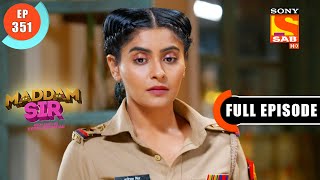 Maddam sir  Haseena The Crystal Lady  Ep 351  Full Episode  20th November 2021 [upl. by Easter]