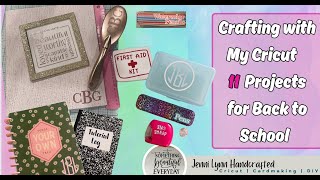 Craft with Me Eleven Back to School Crafts Using My Cricut [upl. by Rizas229]