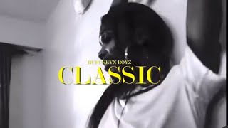 BURUKLYN BOYZ  CLASSIC  Official Music Video [upl. by Ahsiryt]