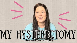 Robotic Hysterectomy  Laparoscopic Hysterectomy  Pre and Post Surgery [upl. by Stacy]