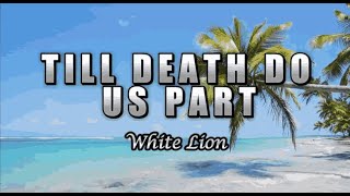 Till Death Do Us Part Karaoke [upl. by Cul]